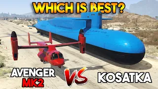 GTA 5 ONLINE : NEW AVENGER MK2 VS KOSATKA (WHICH IS BEST?)