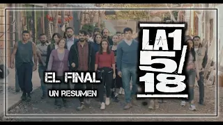 LA 1-5/18: El Resumen Final