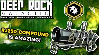 RJ250 Compound Is Amazing | Deep Rock Galactic