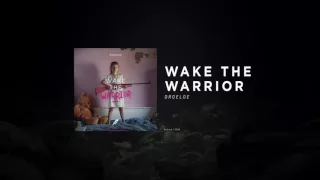 DROELOE - Wake the Warrior (Official Audio)