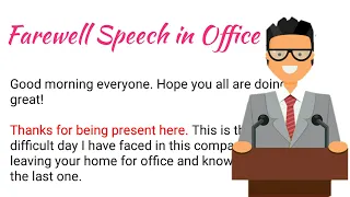 Farewell Speech in Office - 4 | How to deliver a Speech in English | Farewell Speech in English