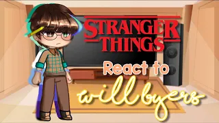 Stranger things react to Will | (spoilers) | @pheebsy