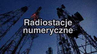 Radiostacje Numeryczne - Co o nich wiemy?