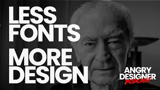 All you need is 6 fonts in Graphic Design. Use Less Fonts, More Design - Massimo Vignelli