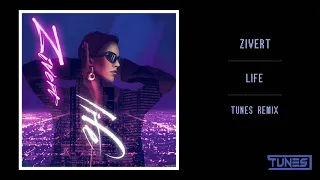 Zivert - Life | TUNES Remix |