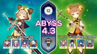 Sayu Vaporize & Yaoyao Hyperbloom - Spiral Abyss 4.3 - Genshin Impact