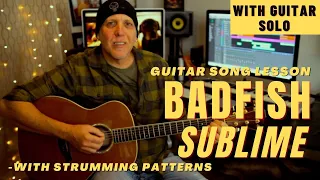 Sublime Badfish Acoustic Guitar FULL Song Lesson with Guitar Solo