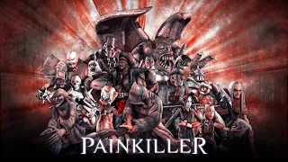 СЕГОДНЯ МЫ ОТПРАВИМСЯ В АД!!! ⮞ Painkiller [ОБЗОРЫ]