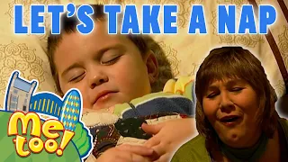 @MeTooOfficialTVShow   | Let's Take a Nap Day 😴🥱  | #fullepisode  | TV Shows for Kids
