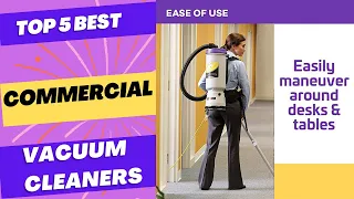 Best Commercial Vacuum Cleaners 2023