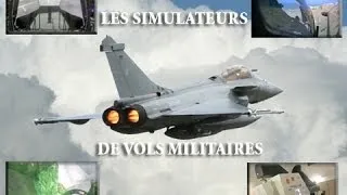 Simulateurs de combats aériens Rafale & Super-Etendard