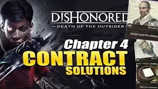 All Contract Solutions (Chapter 4) DISHONORED Death of the Outsider