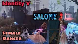 Salome Female Dancer A-Tier Costume Gameplay | Identity V