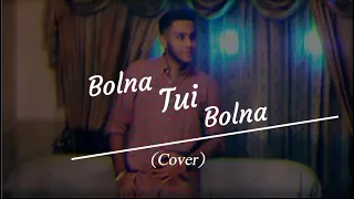 Bolna Tui Bolna - Piran Khan ft. Rb Munad | Cover | Hridoy Khan | 2020 NEW SONG