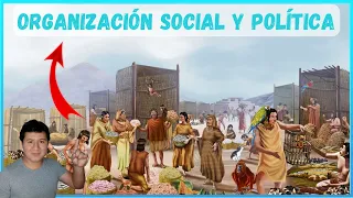 Organización SOCIAL y POLÍTICA en la civilización CARAL