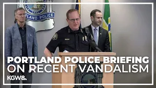 Police briefing on recent vandalism in Portland