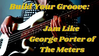 Cissy Strut Jam: Funky Meters Bass Line Using Roots and Fifths In The Style Of George Porter Jr.