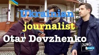 Otar Dovzhenko - Jung & Naiv in Ukraine: Episode 121