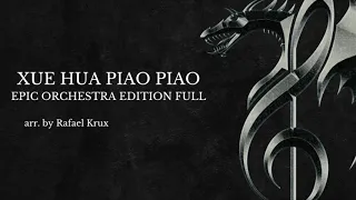 Yi Jian Mei (xue hua piao piao bei feng xiao xiao) - FULL Epic Orchestral Version by Orchestralis