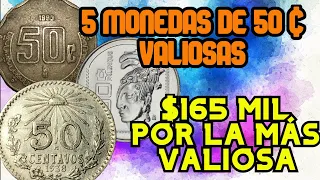 TOP 5 Monedas De 50 Centavos MUY VALIOSAS, ENORME INVERSION DE DINERO POR UNAS PEQUEÑAS MONEDAS!