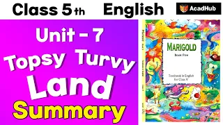 Class 5 English Unit 7 Poem - Topsy Turvy Land Explanation