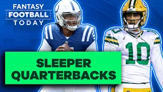 SLEEPER Quarterbacks! Potential STUDS with High Upside! | 2023 Fantasy Football Advice