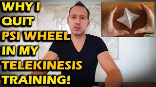 Telekinesis Psi Wheel & Why I Stopped Training | Supernatural Psychic Mind Powers