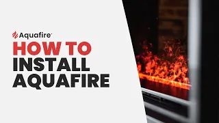 How to install your Aquafire Pro water vapor fireplace into its housing