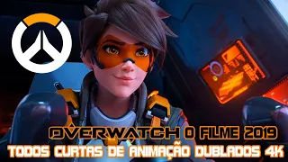 OVERWATCH: O FILME 2019 - TODOS CURTAS DE ANIMAÇÃO DUBLADOS 4K