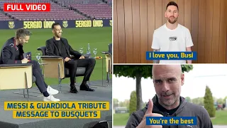 Messi and Guardiola Message to Busquets on Barcelona’s farewell Ceremony