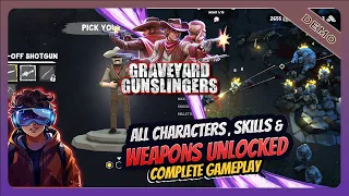 Unlocking all Weapons, Characters & Skills - Graveyard Gunslingers