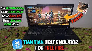 Tian Tian App Player - New Android Emulator For Free fire On Low End PC  (Minimum 2GB RAM)