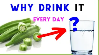 Okra soaked Water Drink | And Get 10 Amazing Health Benefits