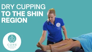 Clinical Dry Cupping techniques to the shin region - using Active Movement