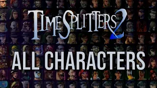 TimeSplitters 2 characters list: A tour of all unlocked characters