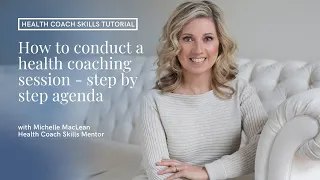 How to conduct a health coaching session