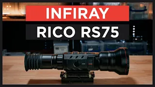 InfiRay Rico RS75 Thermal Riflescope