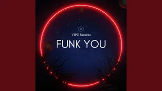 Funk You (Extended Mix)