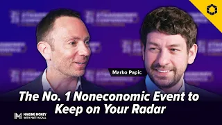 The No. 1 Noneconomic Event to Keep on Your Radar