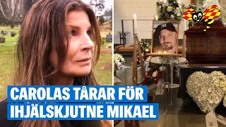 Carolas tårar för ihjälskjutne Mikael: ”Vill vara med och säga stopp”