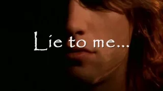 Bon Jovi - Lie To Me (lyrics)