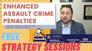 Assault & Battery Elder Enhancements: South Florida Criminal Attorney explains Elder crime charges