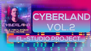 Cyberpunk Template For FL Studio Cyberland Vol 2