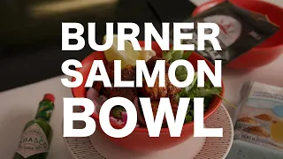 Burner salmon bowl -resepti | IHAN HERLEVIN HYVÄÄ