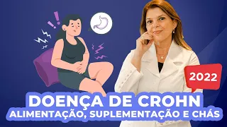 Doença de Crohn - Alimentação, suplementação e chás