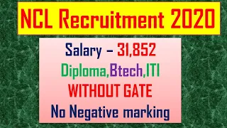 NCL Recruitment 2020 | Salary ₹31,852 | Without GATE | No Negative Marking | Latest Jobs 2020