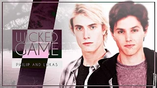 Philip + Lukas ❖ Wicked Game