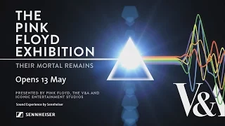 The Pink Floyd Exhibition: Their Mortal Remains I Sennheiser
