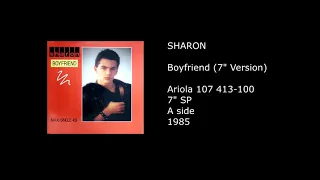 SHARON - Boyfriend (7'' Version) - 1985