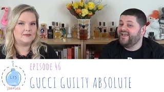 Gucci Guilty Absolute Review - Love to Smell Episode 46
